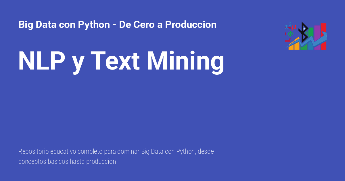 NLP y Text Mining - Big Data con Python - De Cero a Produccion