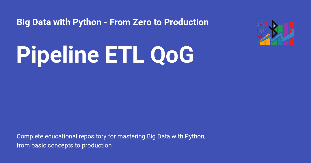 Pipeline ETL QoG - Big Data with Python - From Zero to Production