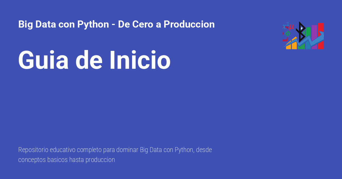 Guia de Inicio - Big Data con Python - De Cero a Produccion